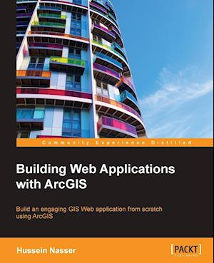 Building Web Applications with ArcGIS