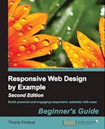 Responsive Web Design by Example (Second Edition)