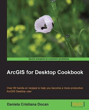 ArcGIS for Desktop Cookbook