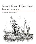 Foundations of Structured Trade Finance