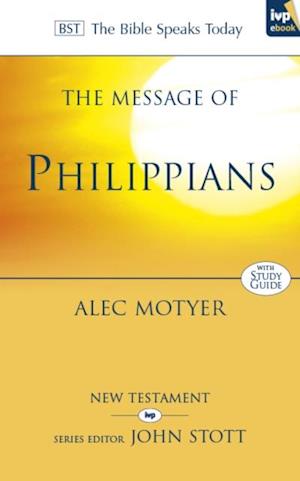 The Message of Philippians