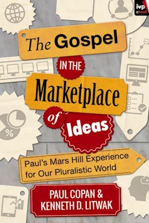 Gospel in the Marketplace of Ideas