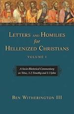 Letters and Homilies for Hellenized Christians vol 1