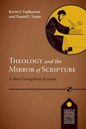 Theology and the Mirror of Scripture