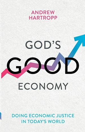 God's Good Economy