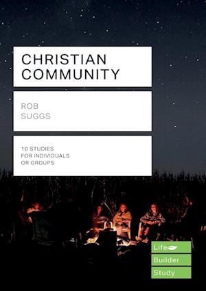 Christian Community (Lifebuilder Study Guides)