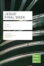 Jesus' Final Week (Lifebuilder Study Guides)