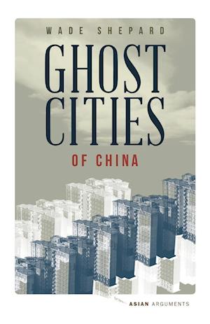 Ghost Cities of China