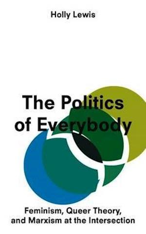 The Politics of Everybody