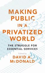 Making Public in a Privatized World