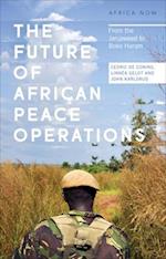 The Future of African Peace Operations