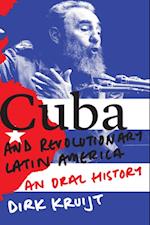 Cuba and Revolutionary Latin America