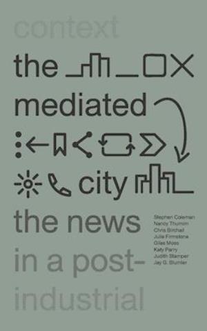 The Mediated City