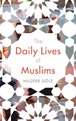 Daily Lives of Muslims