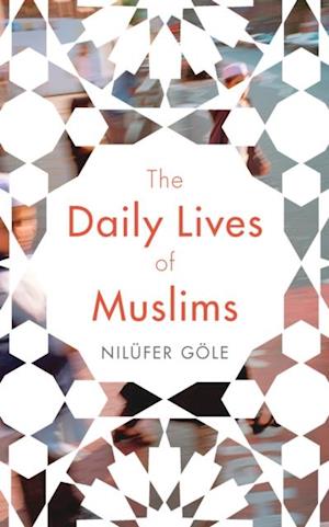 Daily Lives of Muslims