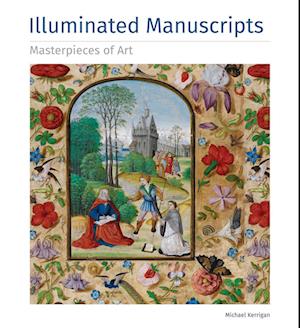 Illuminated Manuscripts Masterpieces of Art