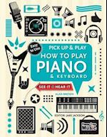 How to Play Piano & Keyboard (Pick Up & Play)