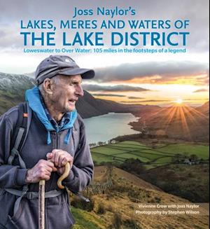 Joss Naylor's Lakes, Meres and Waters of the Lake District