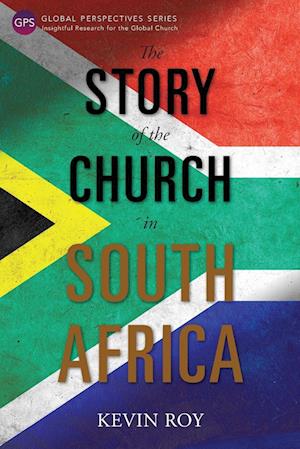 The Story of the Church in South Africa