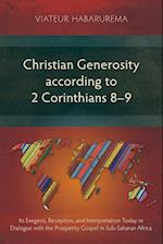 Christian Generosity according to 2 Corinthians 8-9