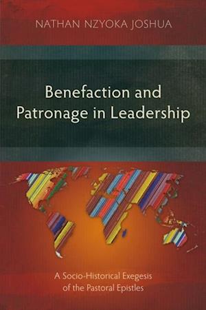 Benefaction and Patronage in Leadership