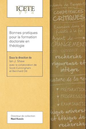 Bonnes Pratiques Pour La Formation Doctorale En Théologie