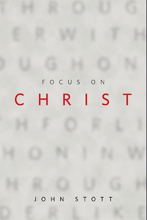 Focus on Christ