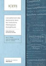 L’encadrement des doctorants dans les institutions théologiques évangéliques