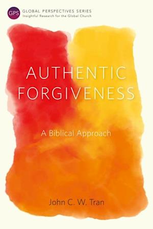 Authentic Forgiveness