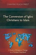 The Conversion of Igbo Christians to Islam