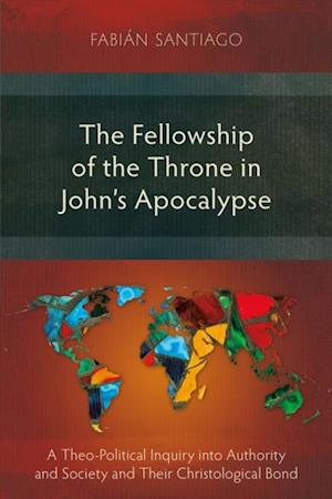 Fellowship of the Throne in John's Apocalypse