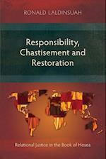 Responsibility, Chastisement, and Restoration