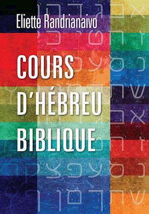 Cours d''he´breu biblique