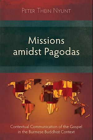 Missions Amidst Pagodas