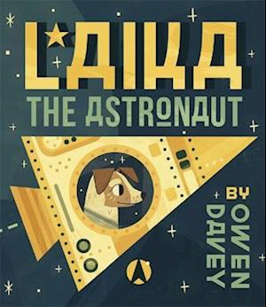 Laika the Astronaut