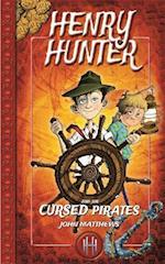 Henry Hunter and the Cursed Pirates