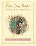 Little Grey Rabbit: Wise Owl's Story