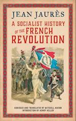 Socialist History of the French Revolution