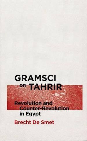 Gramsci on Tahrir