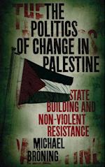 Politics of Change in Palestine