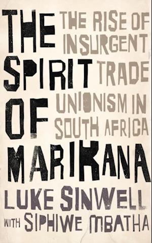 The Spirit of Marikana