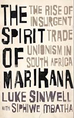 The Spirit of Marikana