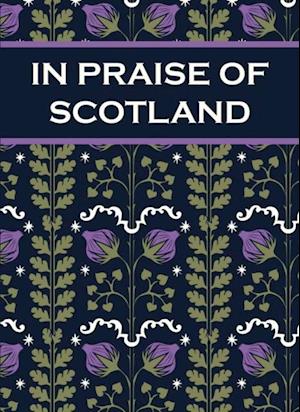 In Praise of Scotland