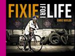 Fixie for Life