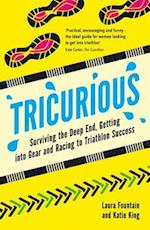 Tricurious