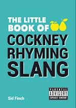 The Little Book of Cockney Rhyming Slang