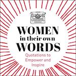 Women in Their Own Words