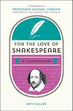 For the Love of Shakespeare