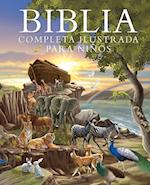 Biblia Completa Ilustrada Para Niños