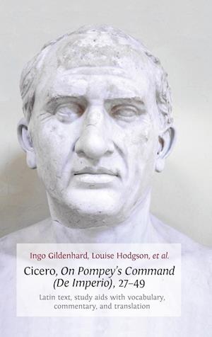 Cicero, on Pompey's Command (de Imperio), 27-49